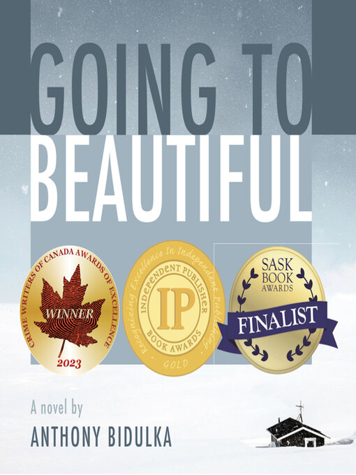 Title details for Going to Beautiful by Anthony Bidulka - Wait list